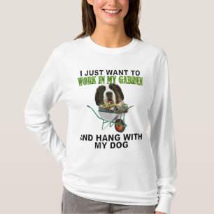 Werk in mijn tuin en hang W Saint Bernard T-shirt