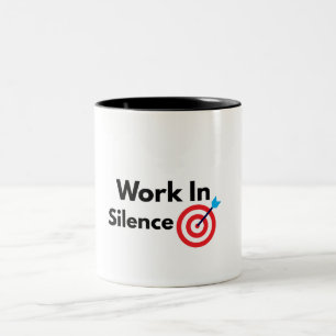 Werk in stilte Motivatie Succes Mentaliteit Tweekleurige Koffiemok
