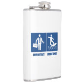 Werk is belangrijk, surfen is belangrijk heupfles (Rechts)