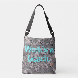 Werk is een strand. crossbody tas