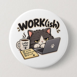 Werk Is Grappig Kat Koffie Kantoor Humor Ontwerp Ronde Button 7,6 Cm