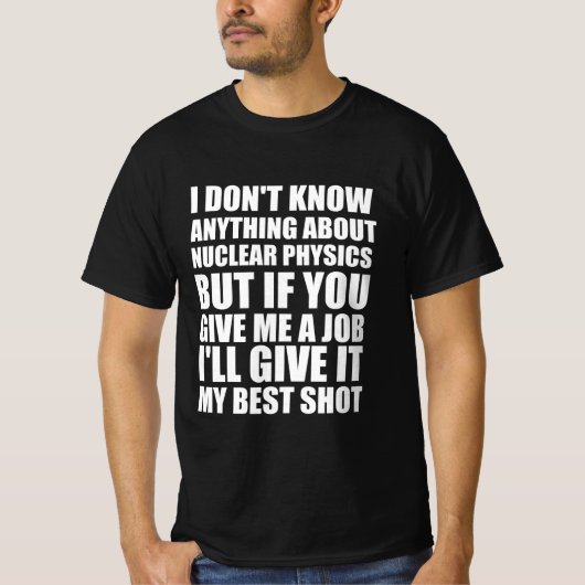 Werk kantoor grappig citaat t-shirt (Voorkant)