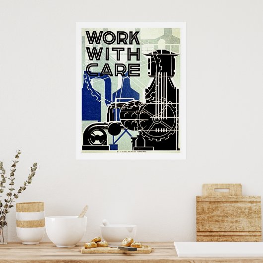 Werk met zorg - Tandwielen en katrollen- Oud WPA-P Poster (Keuken)