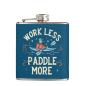 Werk minder peddel meer kajakken heupfles (Voorkant)