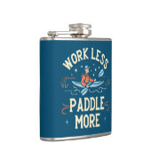 Werk minder peddel meer kajakken heupfles (Rechts)