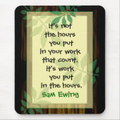 Werk Motivatie Mousepad Muismat (Voorkant)