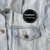 Werk nemer in Opleiding Zakelijk Zwart Ronde Button 5,7 Cm (In situ)