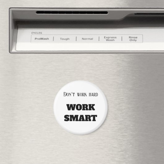 Werk niet hard de slimme motivatie tekstdoelstelli magneet (Insitu (Vaatwasser))