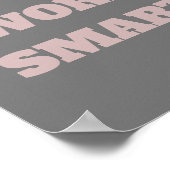 Werk niet hard de slimme motivatie tekstdoelstelli poster (Hoek)