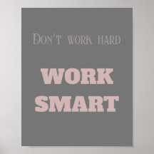 Werk niet hard de slimme motivatie tekstdoelstelli