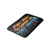 Werk om mijn golfverslaving Humor te ondersteunen Badmat (Gekanteld)