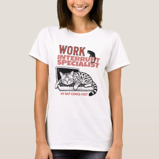 Werk Onderbreking Specialist – Grappige Kantoor Ka T-shirt