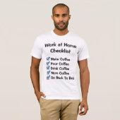 Werk op checklist thuis t-shirt (Voorkant volledig)