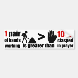 Werk > Prayer-zin - Bumpersticker