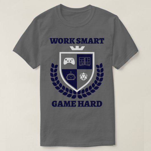 Werk slim Spel Hard T-shirt (Design voorkant)