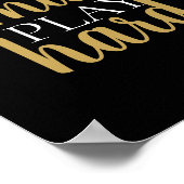 Werk Smart Play Harde Motivatie offerte zwart Poster (Hoek)