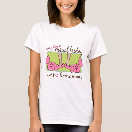 Werk thuis bij mama t-shirt (Voorkant)