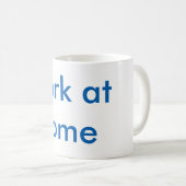 Werk thuis Mok (Voorkant rechts)