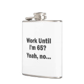 Werk tot ik 65 ben? Ja, nee... Heupfles (Links)