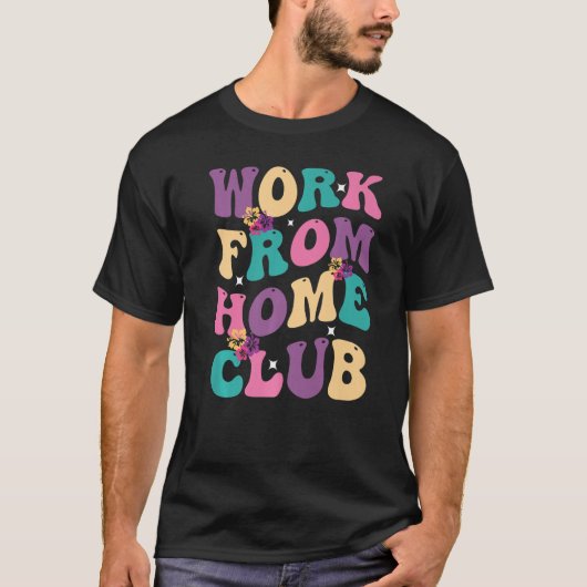 Werk van Home Club Groovy Hippie Retro T-shirt (Voorkant)