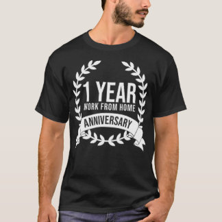 Werk vanaf thuisbasis Kantoor 1 jaar Jubileum T-shirt