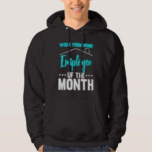 Werk vanuit huis Medewerker van de maand 2 Hoodie
