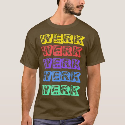 Werk Yasss Drag Meme Catchwords Rainbow Gay T-shir T-shirt (Voorkant)