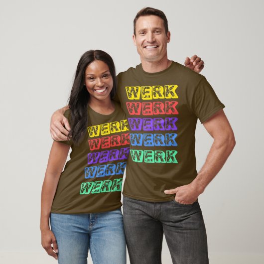 Werk Yasss Drag Meme Catchwords Rainbow Gay T-shir T-shirt (Unisex)