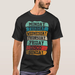 Werkdagen Werk Maandag Woensdag Vrijdag Zaterdag D T-shirt