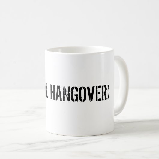 (WERKELIJKE HANGOVER) KOFFIEMOK (Voorkant rechts)