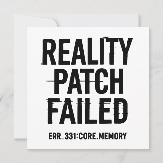 Werkelijkheidspatch Mislukt - Glitchende Typografi Kaart (Voorkant)