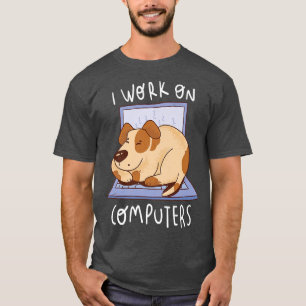 Werken Aan Computer Hond Programmeur Hond Eigenaar T-shirt