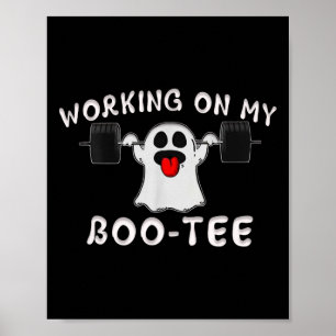 Werken aan mijn Boo T-shirt Halloween Ghost Workou Poster