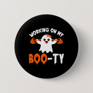 Werken aan mijn Boo-ty Gym Booty Boo-t-shirt Ghost Ronde Button 5,7 Cm