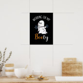 Werken aan Mijn Booty Boo Grappige Halloween Ghost Poster (Keuken)
