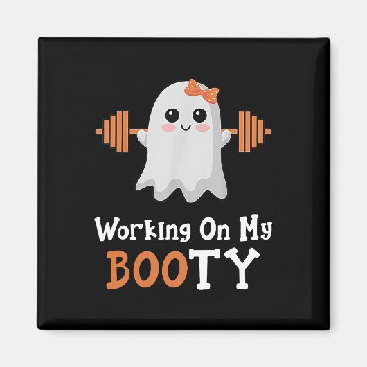 Werken aan Mijn Booty Boo-Ty Grappige Halloween Gy Magneet (Voorkant)