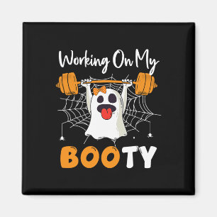 Werken aan Mijn Booty Ghost Boo Gym Halloween Grap Magneet