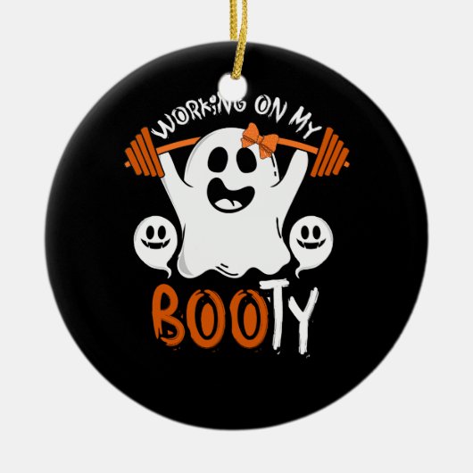 Werken aan Mijn Booty Halloween Gym Ghost Pun Gewi Keramisch Ornament (Voorkant)