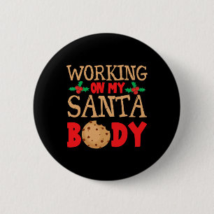 Werken aan mijn Kerstman Bod Christmas Dad Body Ronde Button 5,7 Cm