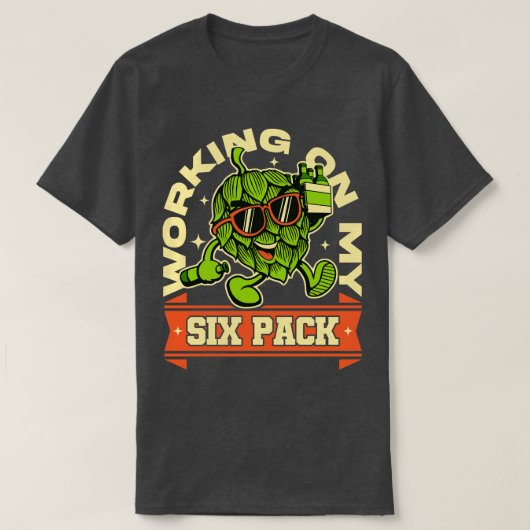 Werken aan mijn Six Pack bierliefhebber T-shirt (Design voorkant)