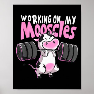 Werken Aan Mijn Spierballen Grappige Gym Koe Gewic Poster