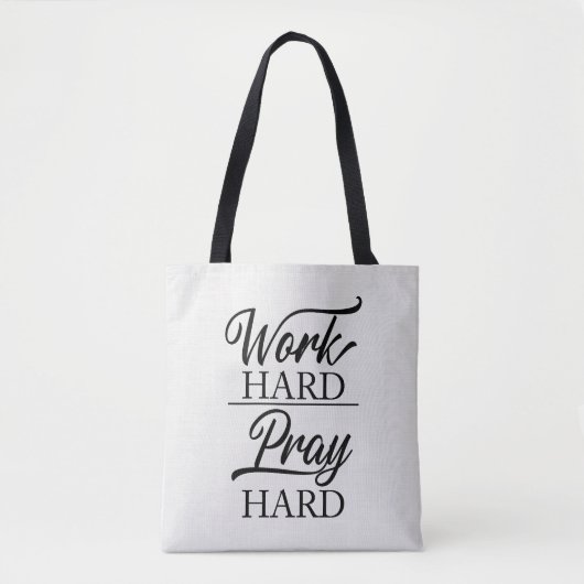 Werken Hard Gebeden Hard Boodschappentas Tote Bag (Voorkant)