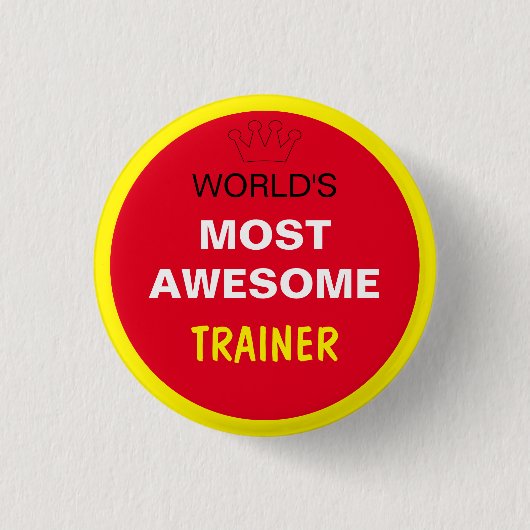 Werken het meest Geweldige - TRAINER (beste) Ronde Button 3,2 Cm (Voorkant)
