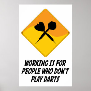 Werken is voor mensen die geen kunst spelen poster