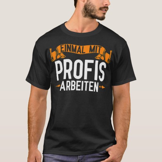Werken met Eperts Een verjaardagsketentje grappig  T-shirt (Voorkant)