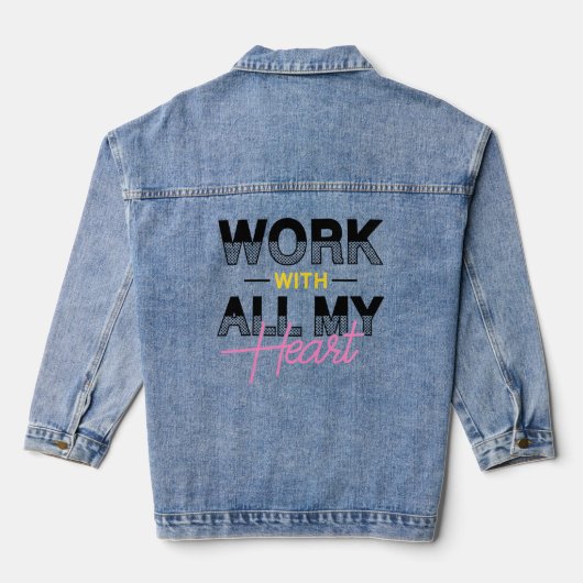 Werken met heel mijn hart denim jacket (Achterkant)