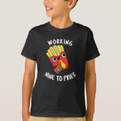 Werken met negen frietjes Grappige frietjes Pun Da T-shirt (Voorkant)
