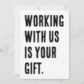 Werken met ons is uw geschenk Grappige collega Kaart (Voorkant)