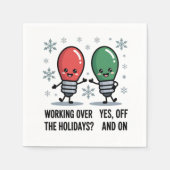 Werken over de Feestdagen Kerst Grappige grap Servet (Voorkant)