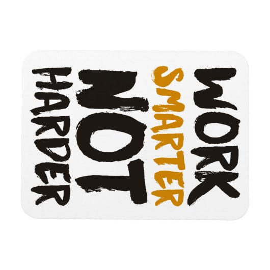 Werken slimmer dan harder magneet (Horizontaal)